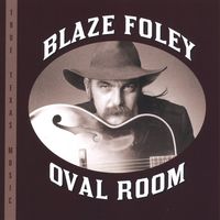 Blaze Foley - Oval Room